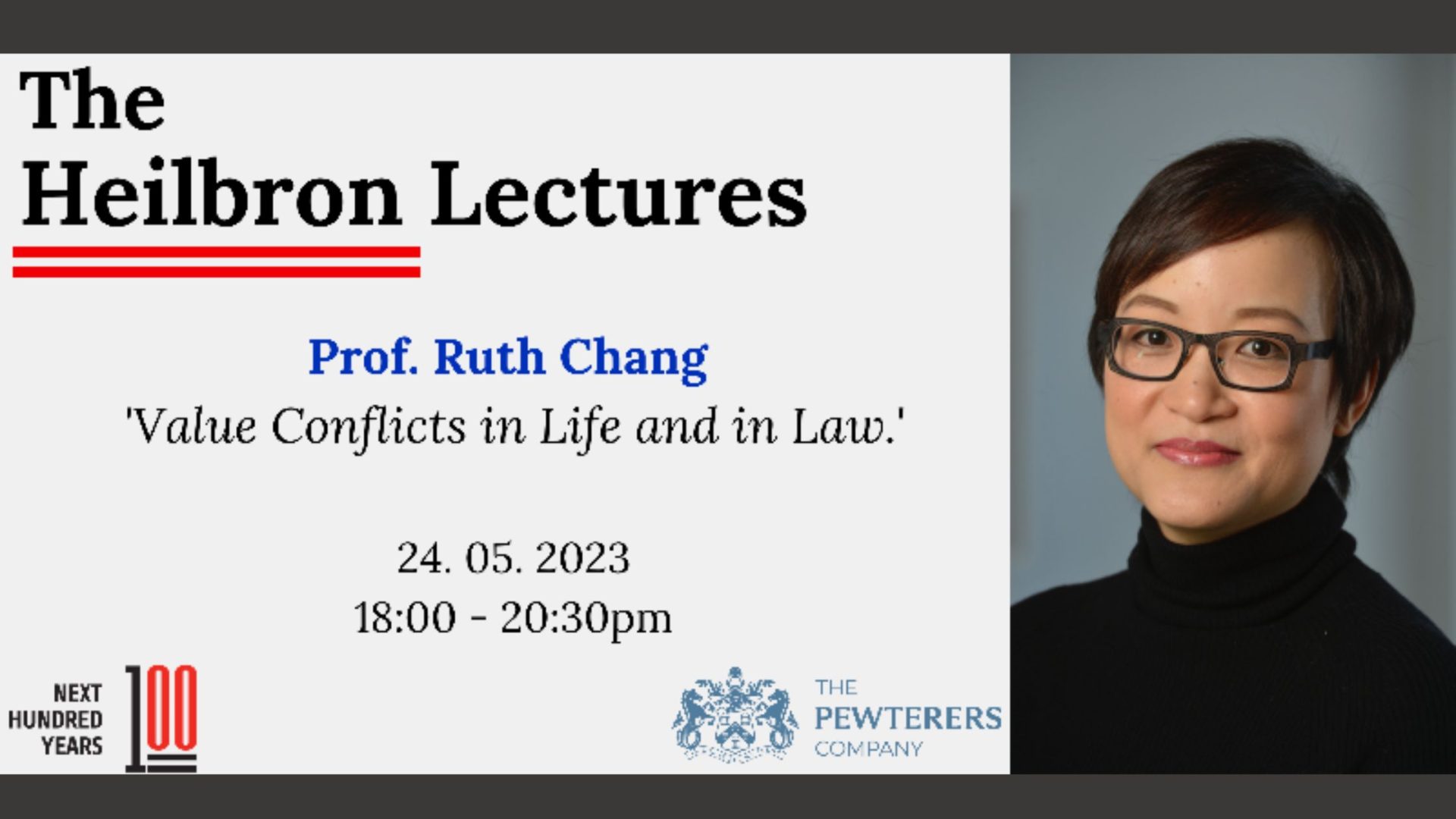 4th Heilbron Lecture Prof Ruth Chang Value 4th Heilbron Lecture Prof Ruth Chang Value