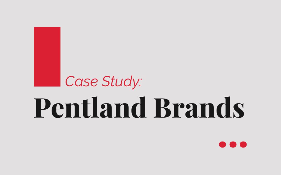 Pentland Brands: Flexible legal expertise for a global lifestyle multi-brand powerhouse
