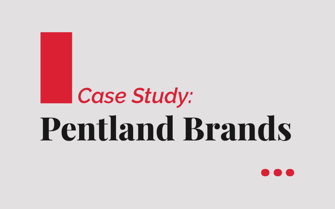 Pentland Brands: Flexible legal expertise for a global lifestyle multi-brand powerhouse