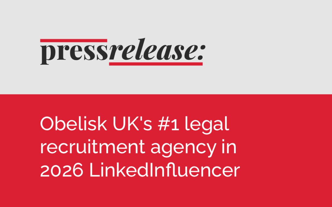 Obelisk Named UK’s #1 Legal Recruitment Agency in Inaugural 2026 LinkedInfluencer Index