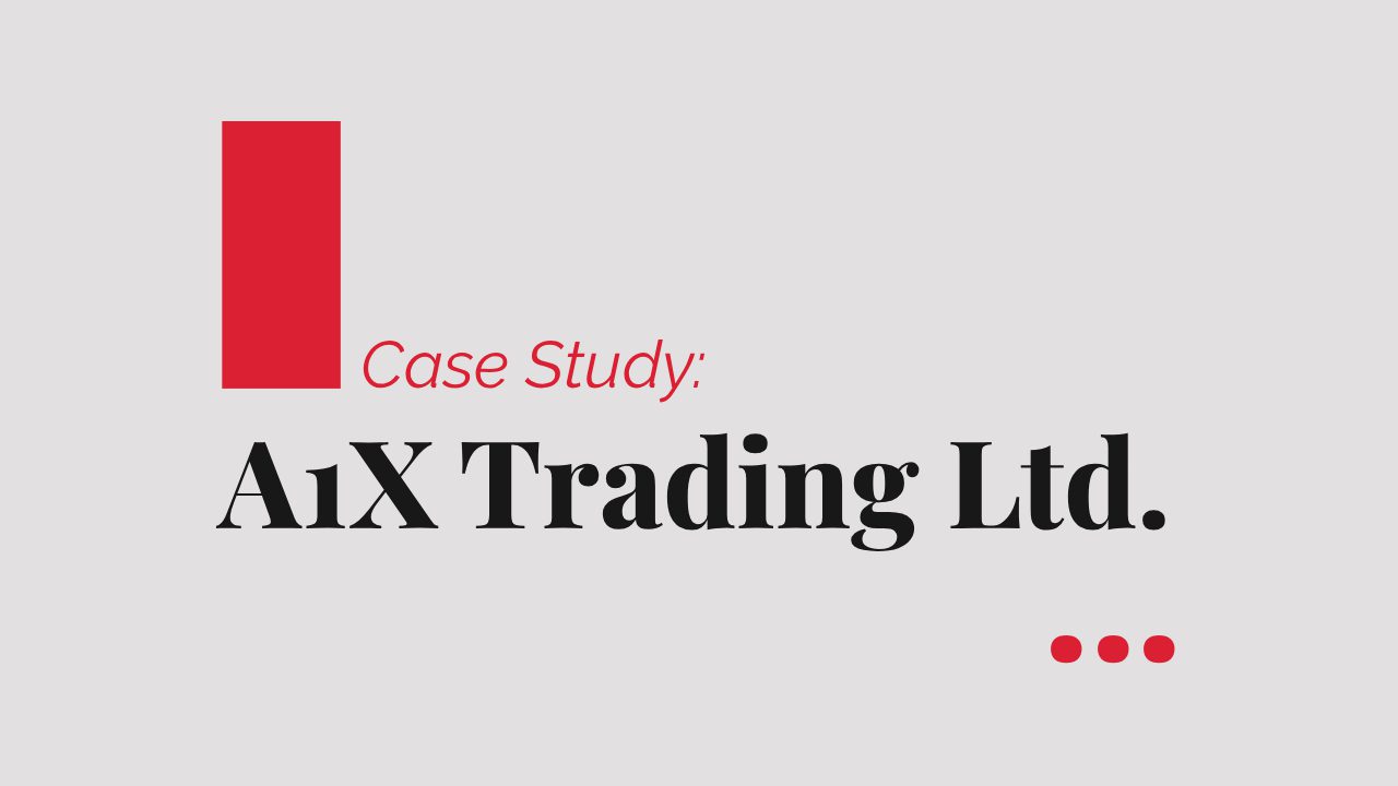 A1X Trading Limited: building legal foundations at FinTech speed